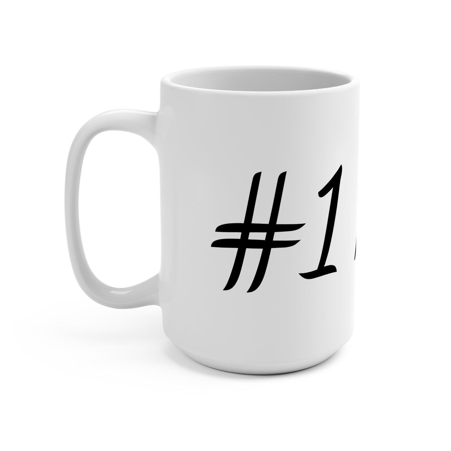 #1 Mom Mug