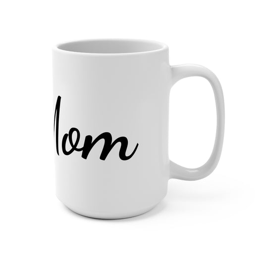#1 Mom Mug