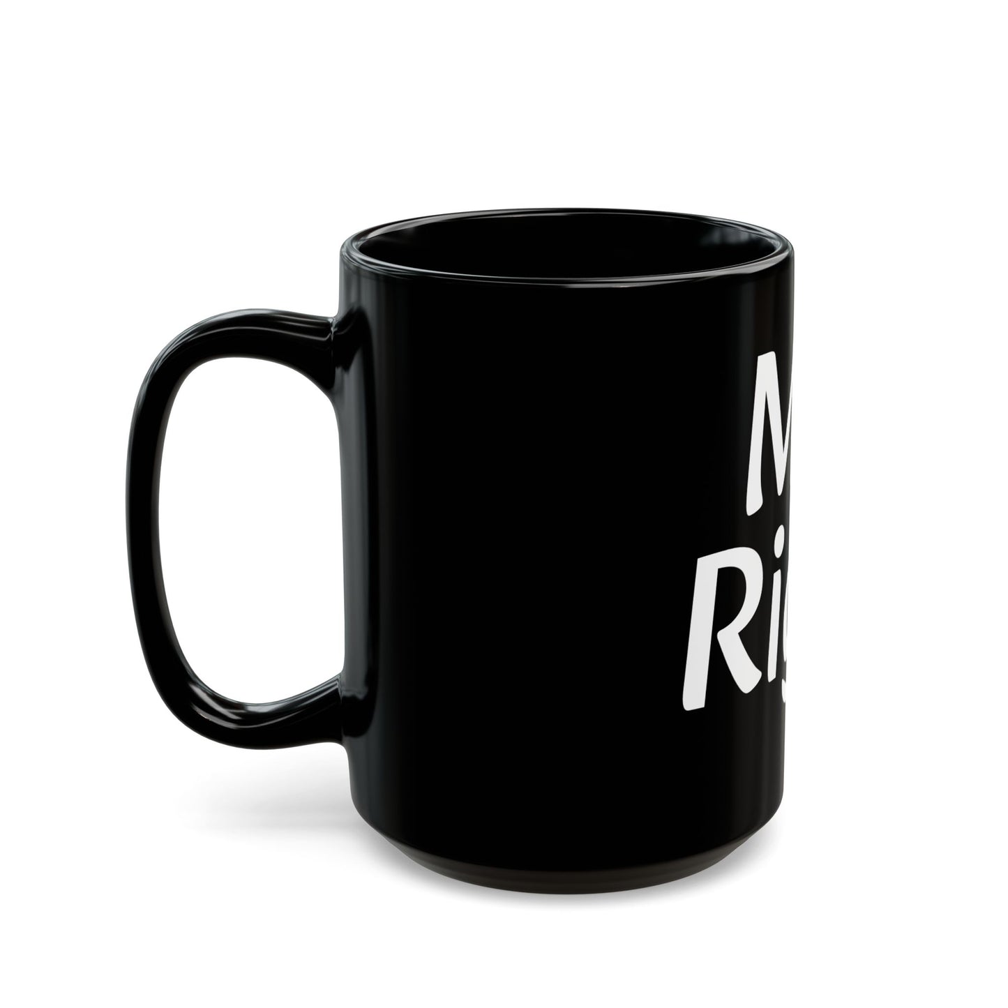 Mr. Right Black Coffee Mug